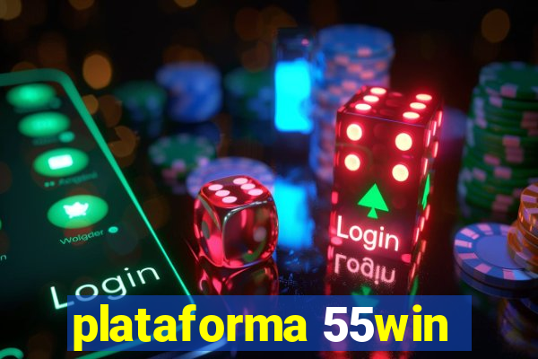 plataforma 55win